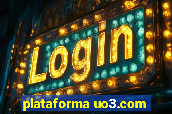 plataforma uo3.com